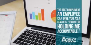 Workplace accountability is a good thing
